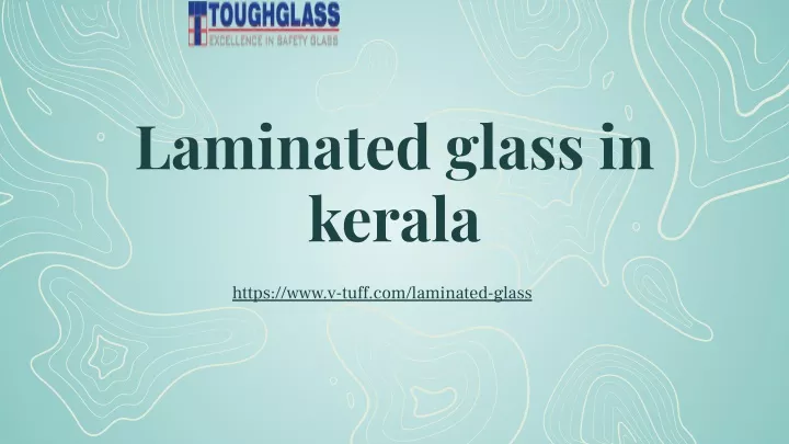laminated glass in kerala