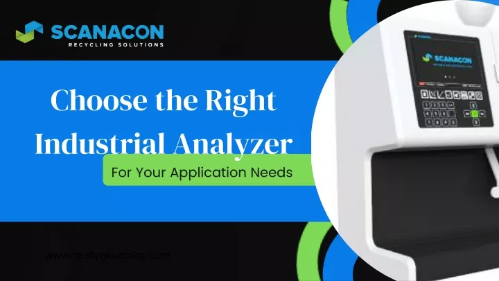 choose the right industrial analyzer