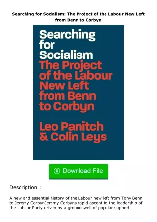 (❤️pdf)full✔download Searching for Socialism: The Project of the Labour New Left from Benn to Corbyn
