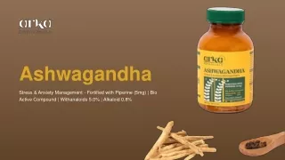 Discover the Best Ashwagandha Supplement | Arka Botanicals