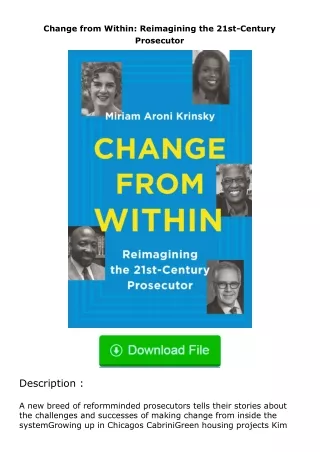 PDF✔Download❤ Change from Within: Reimagining the 21st-Century Prosecutor