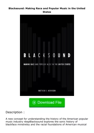 ✔️download⚡️ (pdf) Blacksound: Making Race and Popular Music in the United States
