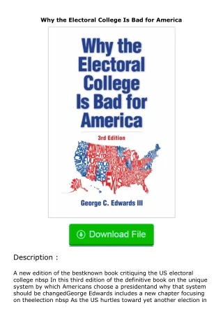 Download⚡(PDF)❤ Why the Electoral College Is Bad for America