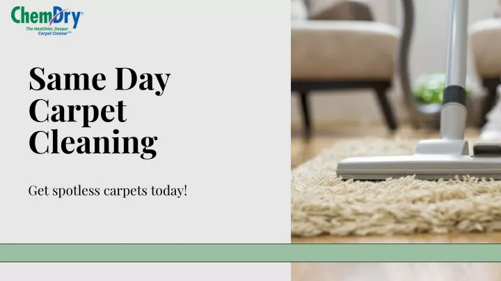 same day carpet cleaning