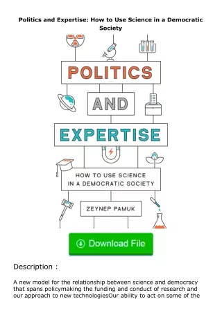 PDF✔Download❤ Politics and Expertise: How to Use Science in a Democratic Society