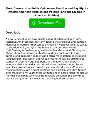 download⚡️ free (✔️pdf✔️) Moral Issues: How Public Opinion on Abortion and Gay Rights Affects American Religion and Poli