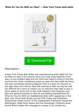 download⚡[PDF]❤ What Do You Do With an Idea? — New York Times best seller