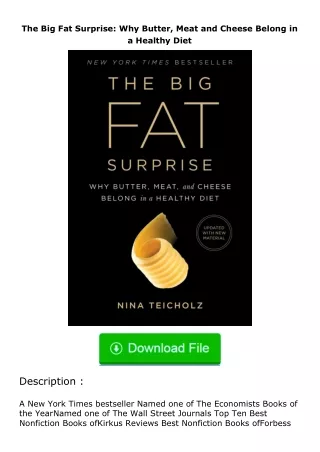 full✔download️⚡(pdf) The Big Fat Surprise: Why Butter, Meat and Cheese Belong in a Healthy Diet