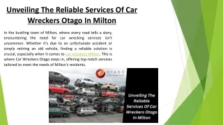 Unveiling The Reliable Services Of Car Wreckers Otago In Milton