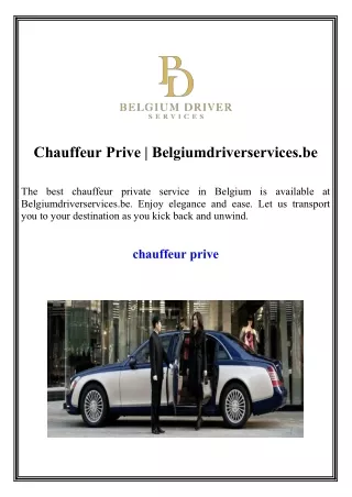 Chauffeur Prive Belgiumdriverservices