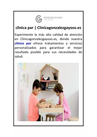 clinica par  Clinicagonzalezgayoso.es