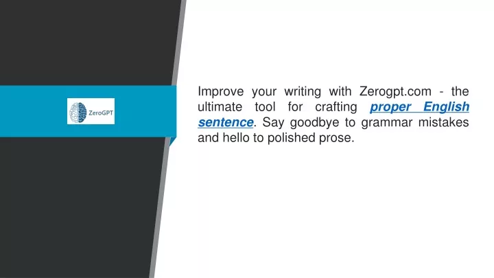 improve your writing with zerogpt
