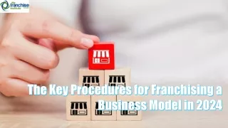 the key procedures for franchising a business