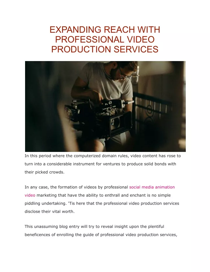 expanding reach with professional video