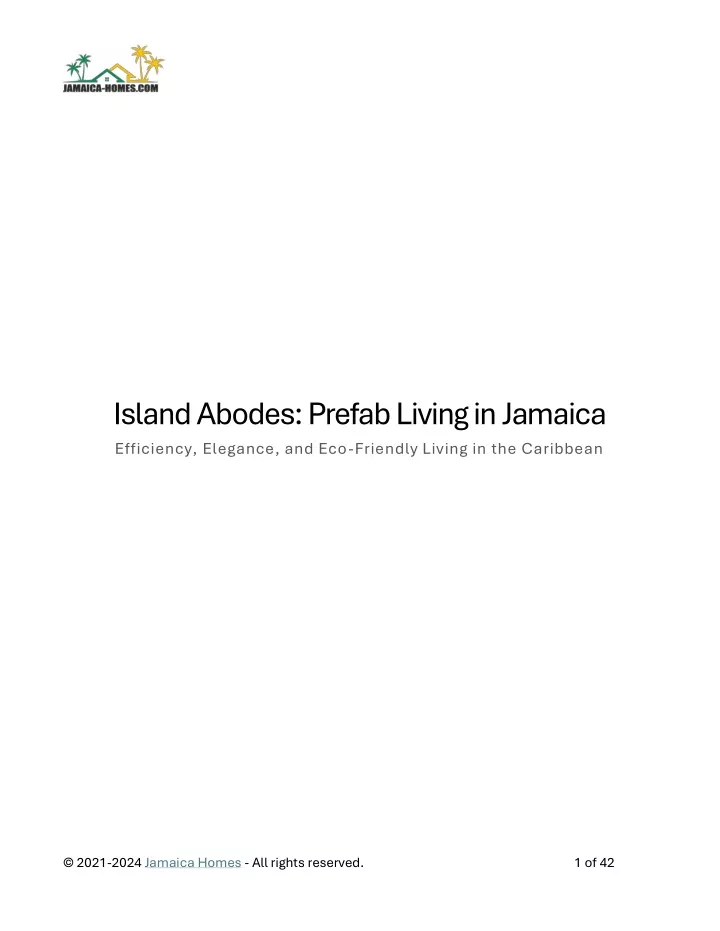 island abodes prefab living in jamaica efficiency