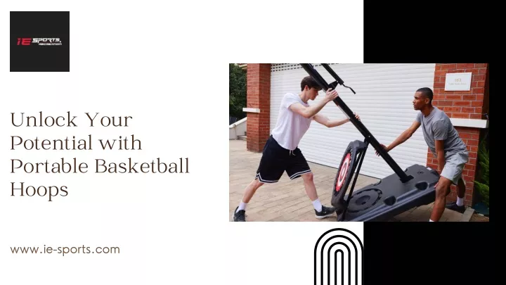 unlock your potential with portable basketball