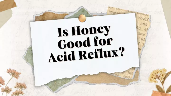 is honey acid reflux