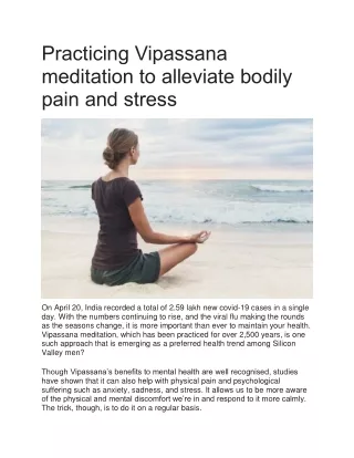 Practicing Vipassana meditation to alleviate bodily pain and stress
