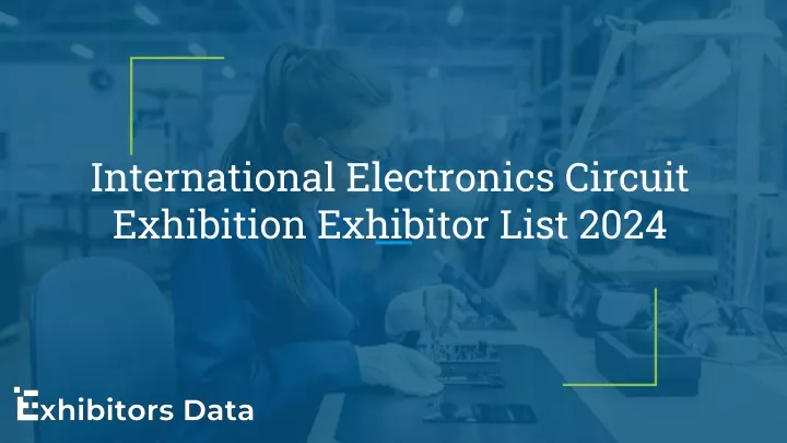 international electronics circuit exhibition exhibitor list 2024