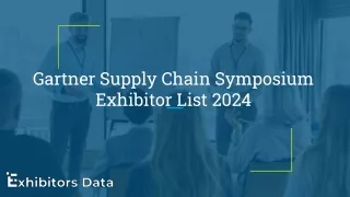 Gartner Supply Chain Symposium Exhibitor List 2024