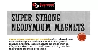 Super strong neodymium magnets