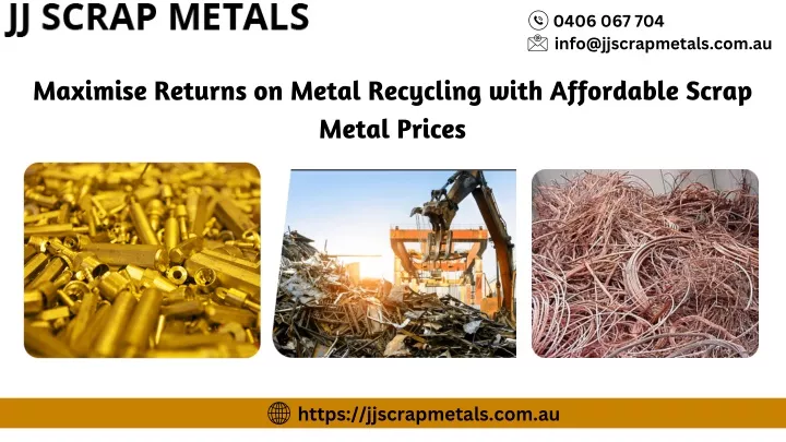 PPT - Maximise Returns on Metal Recycling with Affordable Scrap Metal ...