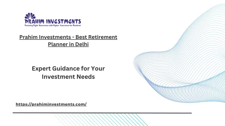 prahim investments best retirement planner