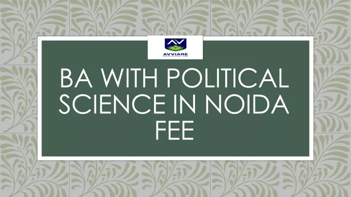 ba with political science in noida fee