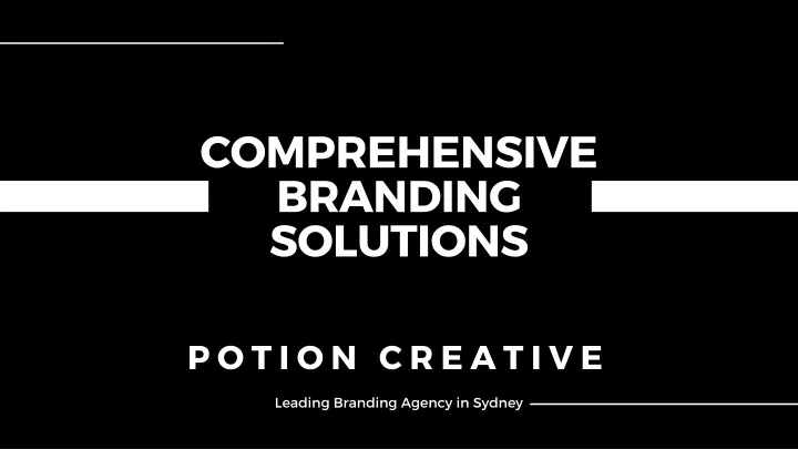 comprehensive branding solutions