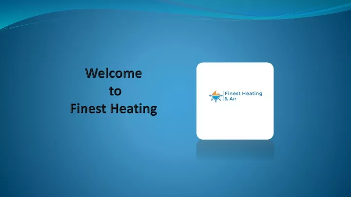 welcome to finest heating