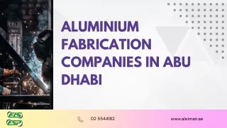 aluminium fabrication companies in abu dhabi pptx