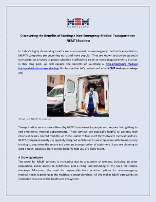 Discovering the Benefits of Starting a Non-Emergency Medical Transportation
