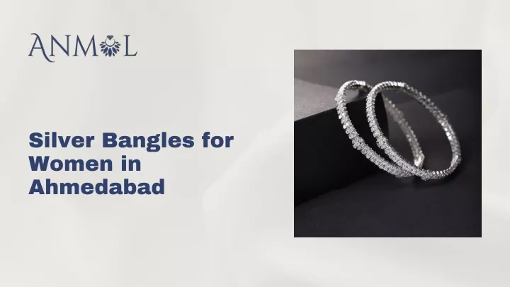 silver bangles for women in ahmedabad