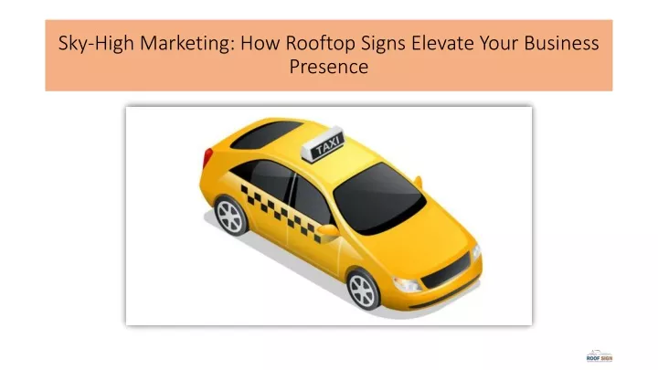 sky high marketing how rooftop signs elevate your business presence