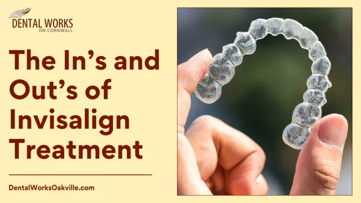 the in s and out s of invisalign treatment