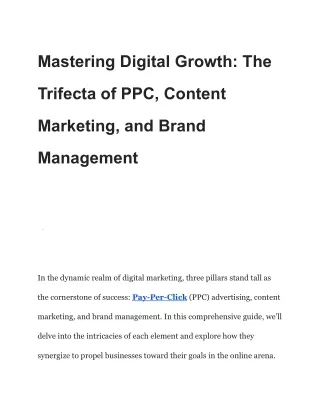 Mastering Digital Growth_ The Trifecta of PPC, Content Marketing, and Brand Management