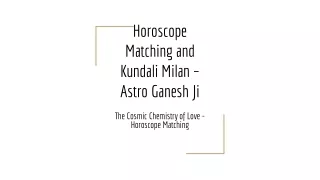 Horoscope Matching and Kundali Milan – Astro Ganesh Ji
