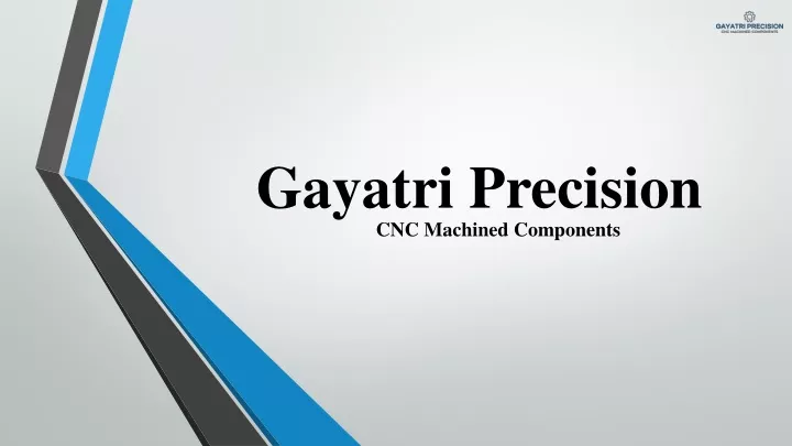 gayatri precision cnc machined components