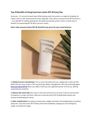 Top 10 Benefits of Using Sunscreen Lotion SPF 50 Every Day