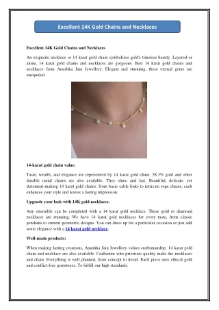 Excellent 14K Gold Chains and Necklaces