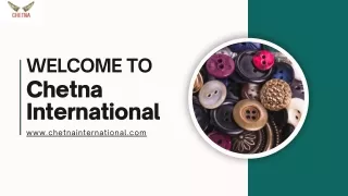 WELCOME TO  Our journey of making quality buttons