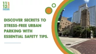 Discover Secrets to Stress-Free Urban Parking with Essential Safety Tips
