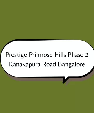 Prestige Primrose Hills Phase 2 Kanakapura Road Bangalore E Brochure Pdf