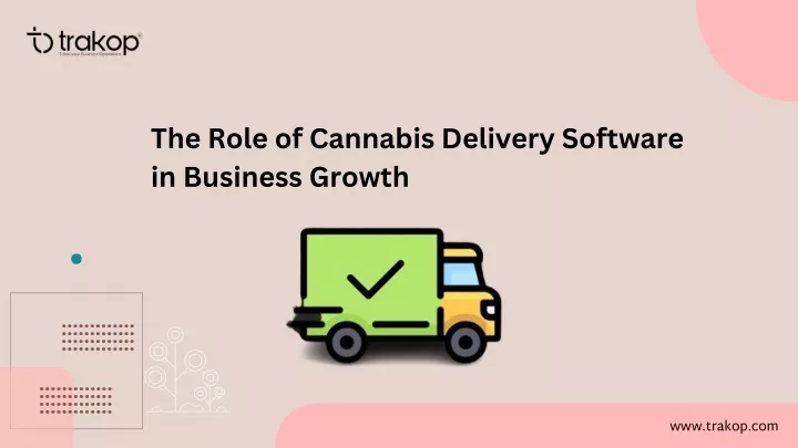 the role of cannabis delivery software