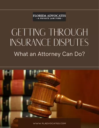 Getting Through Insurance Disputes: What an Attorney Can Do?