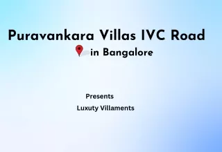 Puravankara Villas In IVC Road Bangalore pdf