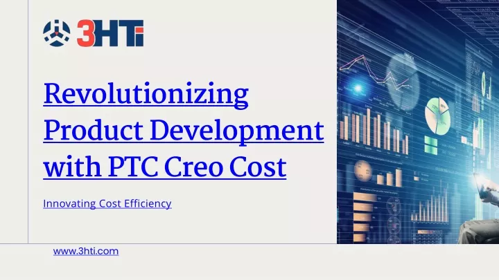 revolutionizing product development with ptc creo