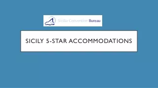 Sicily 5-star accommodations