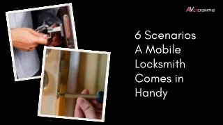 6 Scenarios A Mobile Locksmith Comes in Handy