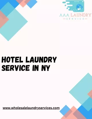 Get Hotel Laundry Service in NY with AAA Laundry Service